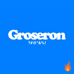GROSERON