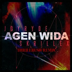 AGEN WIDA (Thrillrush Remix)