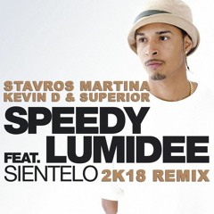 Speedy - Sientelo (Stavros Martina & Kevin D Remix) BUY = DL