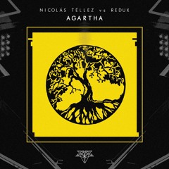 Agartha (Original Mix) - Nicolás Téllez Vs REDUX