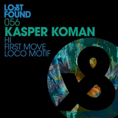 Premiere: Kasper Koman - First Move [Lost & Found]