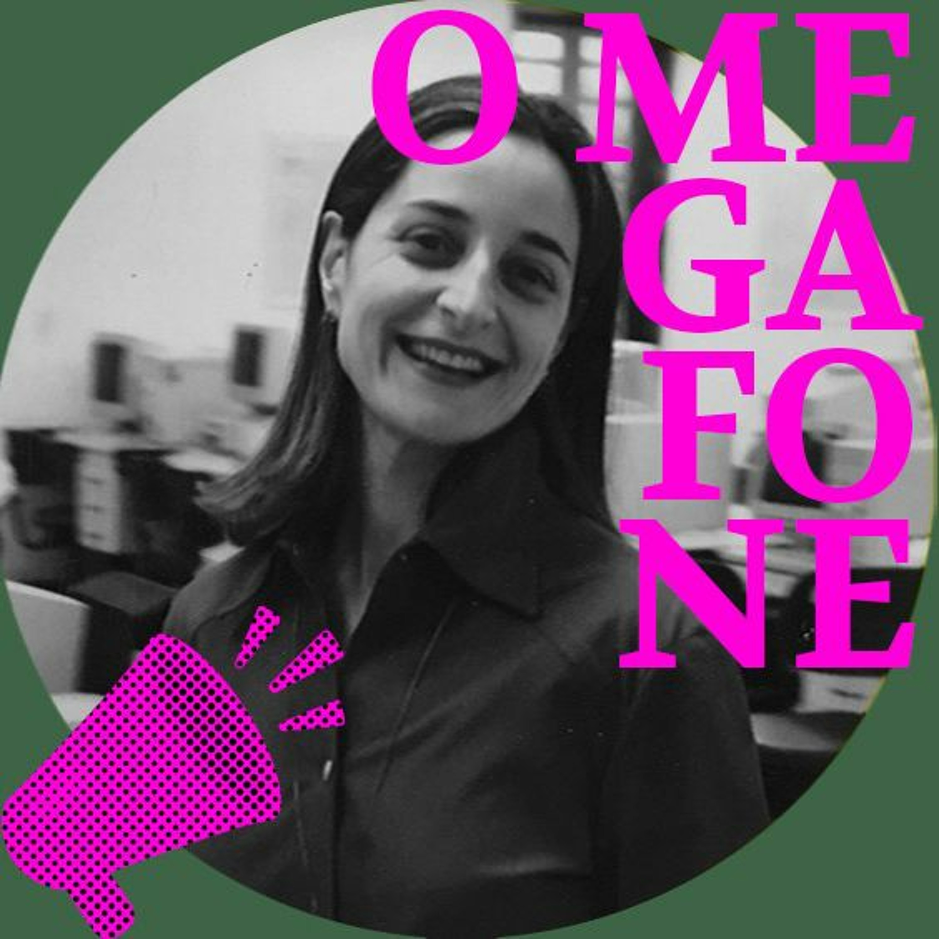 O Megafone - #EP11 -  Bertha Maakaroun episode artwork