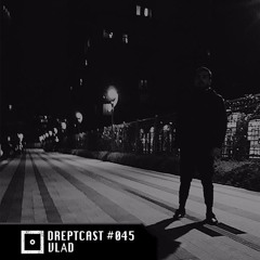 DREPTCAST #045 - VLΛD