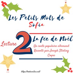 Les Petits Mots de Sofia : Lecture #2 de Noël : La fée de Noël de Joseph Stirling Coyne