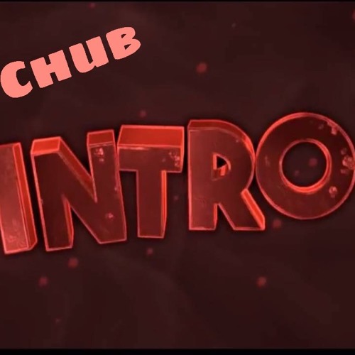 Intro - Dj Chub