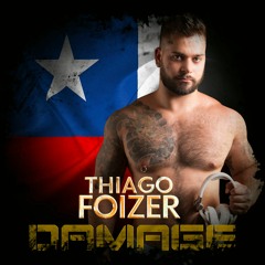 THIAGO FOIZER - DAMAGE