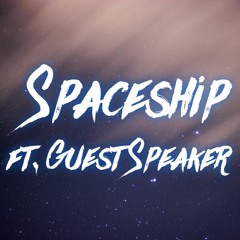 KELLS FT GUEST SPEAKER - SPACESHIP