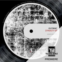 TB Premiere: GuyMac - Dynasty [Noexcuse Records]
