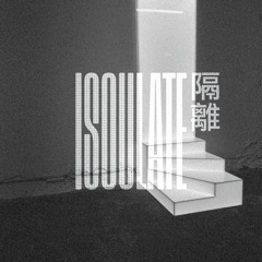 Isoulate EP Preview