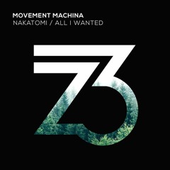 Movement Machina - All I Wanted (Out Now)