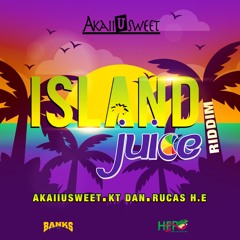 Head Dung-AkaiiUsweet(Slow Version) Island Juice Riddim