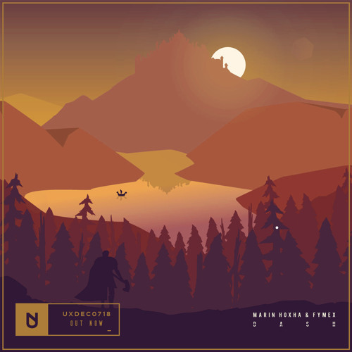 Marin Hoxha & Fymex - Dash [UXN Release]
