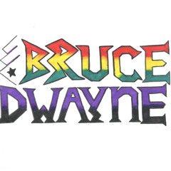 Put Em To Work - Bruce Dwayne