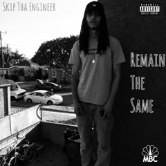 Remain The Same (Freestyle)
