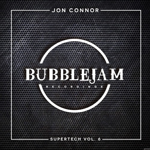 Jon Connor - Supertech Vol 6