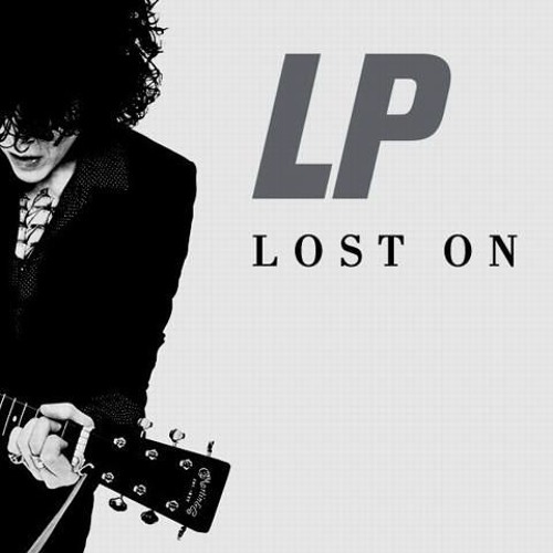 LP биография. Lost by you LP. LP Lost on you обложка. ЛП лост РНД Ю. Лост он ю песня