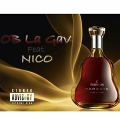 OB LA GAV x N.I.C.O(NNG) - HENNESSY