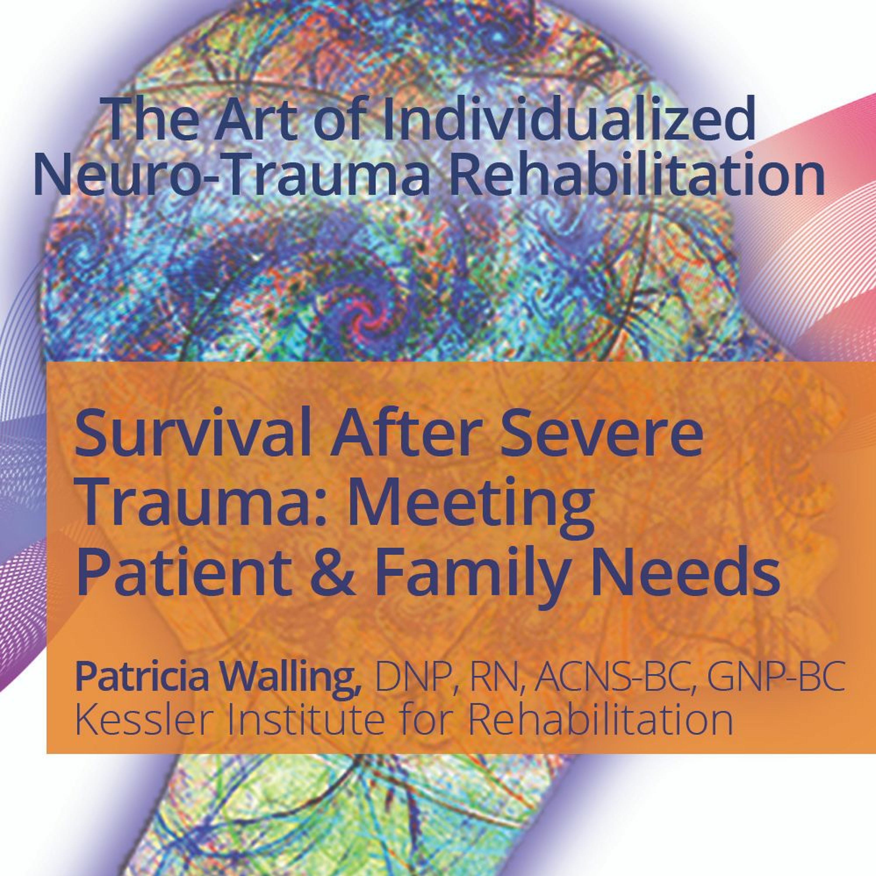 2018 KesslerNeuroTraumaConf - PatriciaWalling