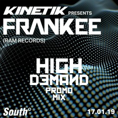 High Demand - Kinetik x Frankee Promo Mix
