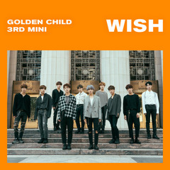 Golden Child - Would U Be My