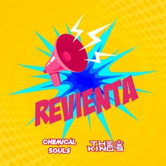 THE KING'S & Chemical Souls - Revienta (Original Mix)