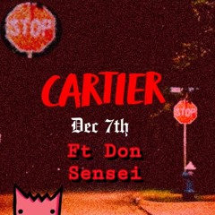 CARTIER ft Don Sensei (Prod. BirdieBands)