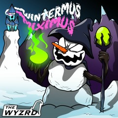 The Wyzrd Presents:  Wintermus Miximus