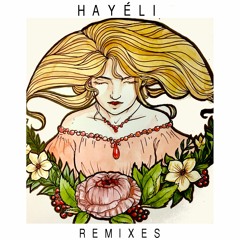 Hayeli - Wysteria (Object Blue Remix)