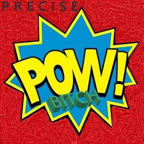 Pow Bitch