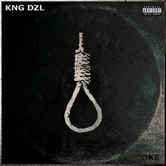KNG DZL - Choke