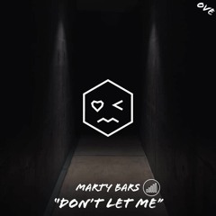 Don't Let Me (Prod. DVN)