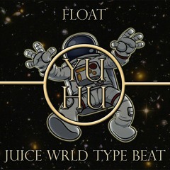 Juice Wrld Type Beat - Float