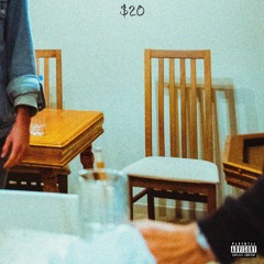 Armors & Olivver the Kid - $20 (feat. Lostboycrow)