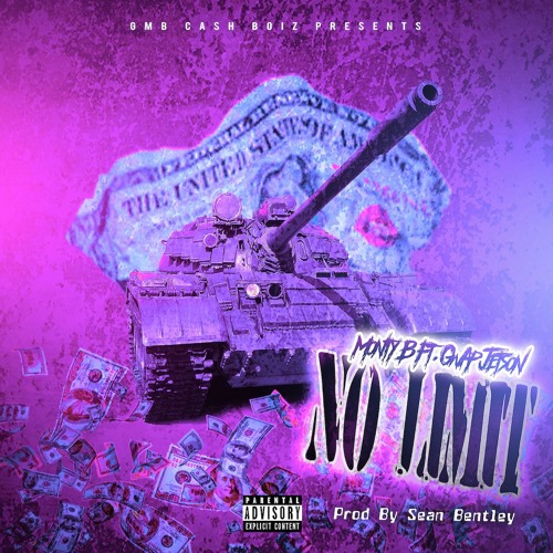 Monty B - No Limit Ft. Gwap Jetson (Prod By Sean Bentley)