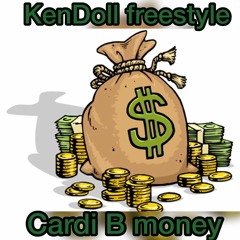 kenDoll (cardi B money freestyle)