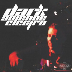 Dark Science Electro presents: Dietroiter guest mix