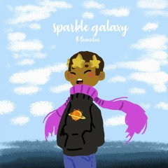 Sparkle galaxy (ft. BrandonW3)