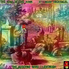 06. The Glow ft. AG Da Coroner - Noah Archangel - The Maschine Wars: LevitiKush
