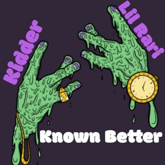 Known Better (Feat. BlastPrada)