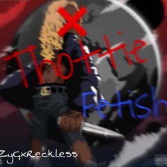 ZxR - Thottie Fetish