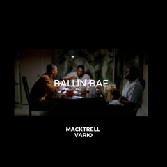 Ballin Bae ft Vario