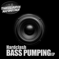 Hardclash - Bass Pumpimg [Demo]