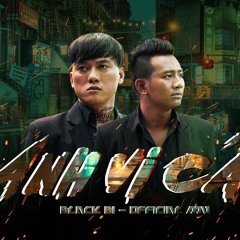 |OST|ANH VI CÁ - BLACK BI [Official MV]
