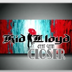 Closer[Kid's Soulful Touch]