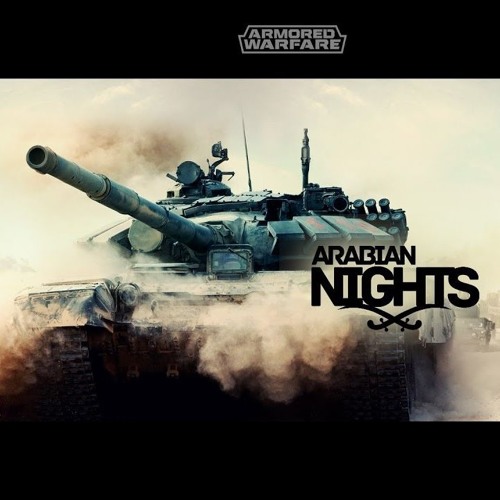 Armored Warfare - Arabian Nights Attack