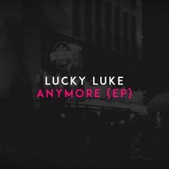 Keite Arai & Lucky Luke - LAY ME DOWN