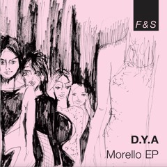 D.Y.A - Morello (Johannes Albert Remix)