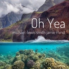 Oh Yeah - with Michael-Lewis Smith / guitar