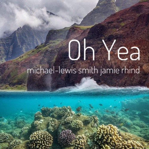 Oh Yeah - with Michael-Lewis Smith / guitar