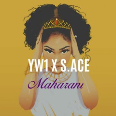 Maharani- YW1 x S.Ace